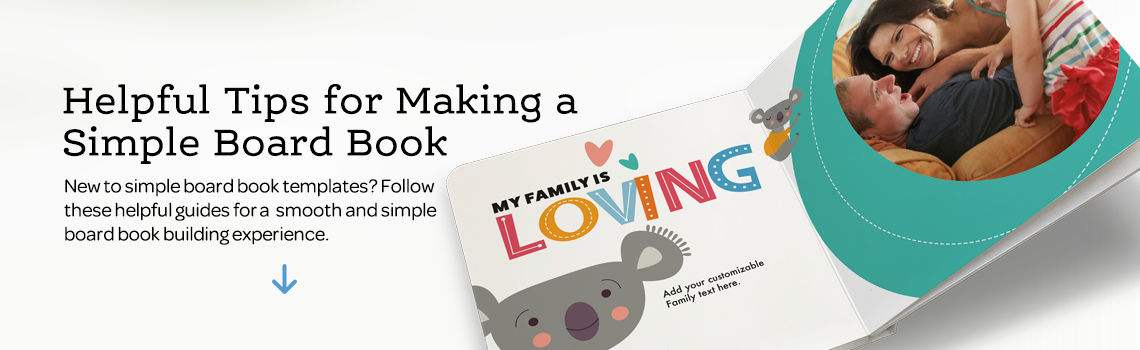 Helpful Tips for Making a Simple Board Book