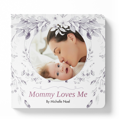 Mommy Loves Me Board Book