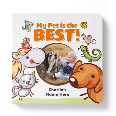My Pet is the BEST Board Book