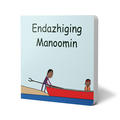 Endazhiging Manoomin 