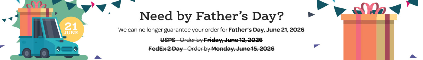 Order by Dates to Receive your Board Book for Father's Day